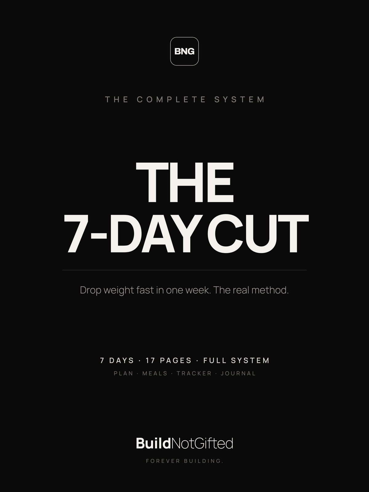 The 7-Day Cut